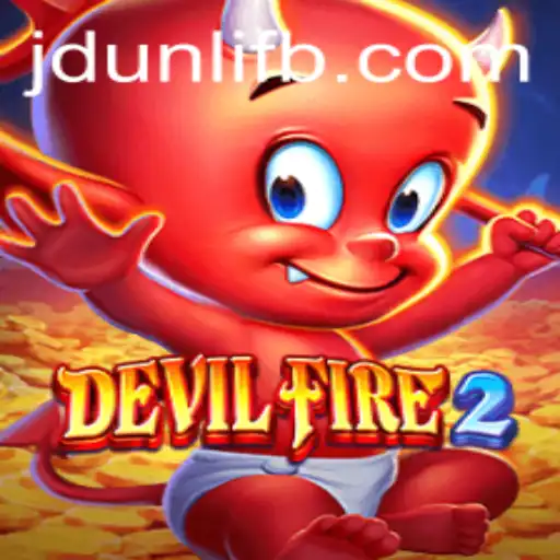 Unleashing the Thrills of DevilFire2: A Comprehensive Guide