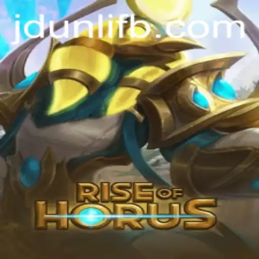 Exploring the World of RiseofHorus: A Comprehensive Guide to Gameplay and Strategy