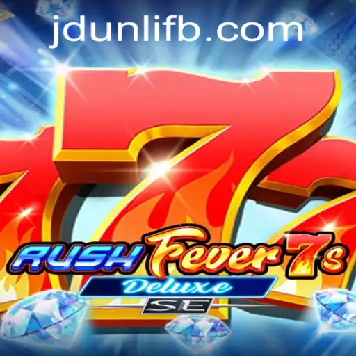 Discover the Excitement of RushFever7sDeluxeSE: A Thrilling Gaming Experience